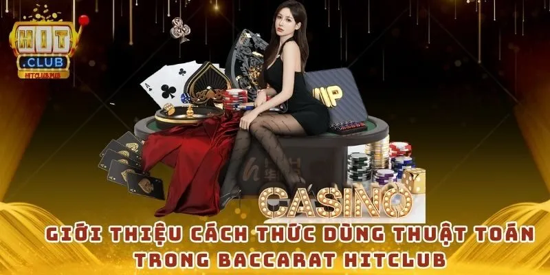 thuật toán trong baccarat