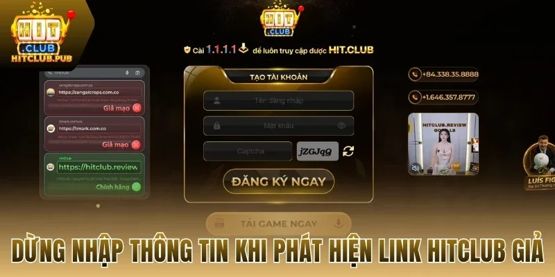 Dừng nhập thông tin khi phát hiện link Hitclub giả