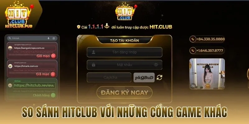 So sánh Hitclub với những cổng game khác