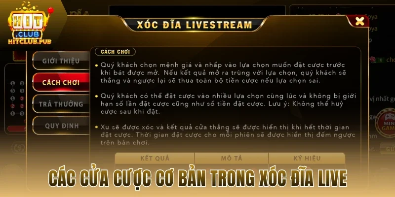 Các cửa cược cơ bản trong xóc đĩa live