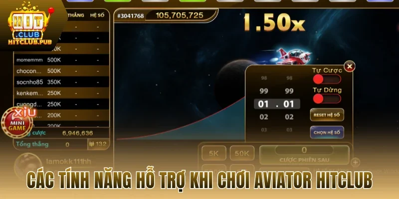 Các tính năng hỗ trợ khi chơi aviator Hitclub