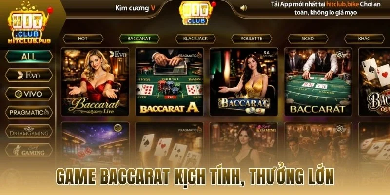 Game Baccarat kịch tính, thưởng lớn