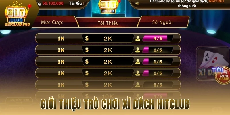 Giới thiệu trò chơi xì dách Hitclub