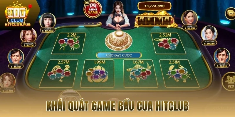 Khái quát game bầu cua Hitclub