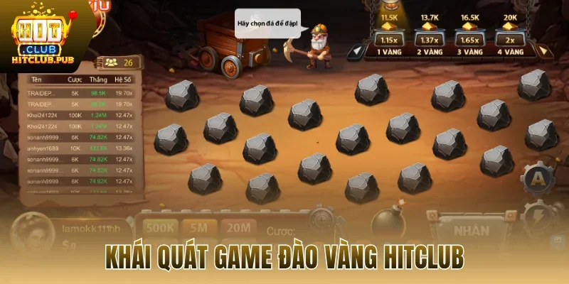 Khái quát game đào vàng Hitclub