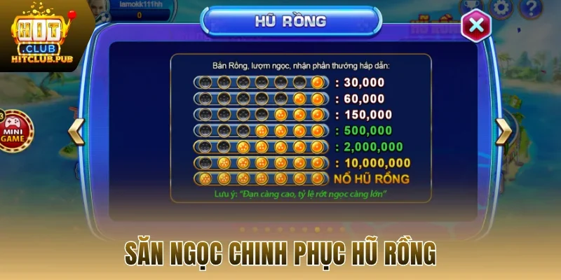Săn ngọc chinh phục hũ rồng