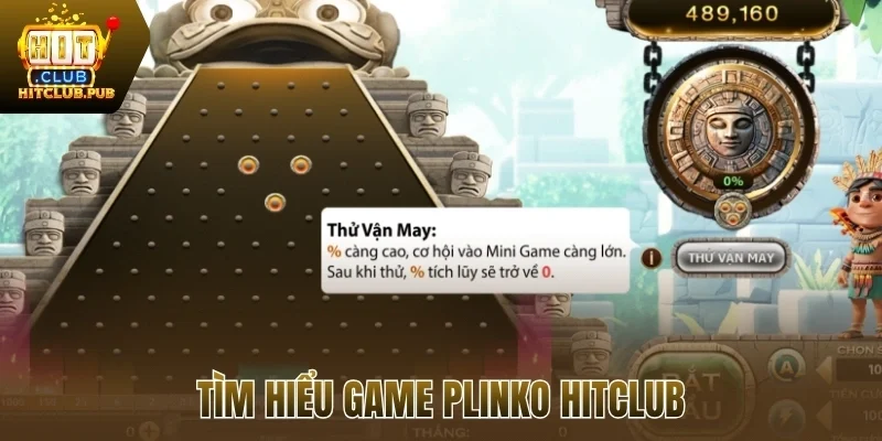Tìm hiểu game Plinko Hitclub