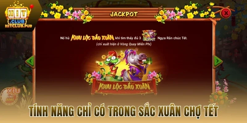 Tính năng chỉ có trong sắc xuân chợ tết